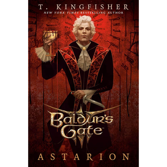 Book cover for 'Baldur's Gate: Astarion' by T. Kingisher, featuring a central figure in ornate black and red clothing holding a goblet and dagger against a dark red patterned background.