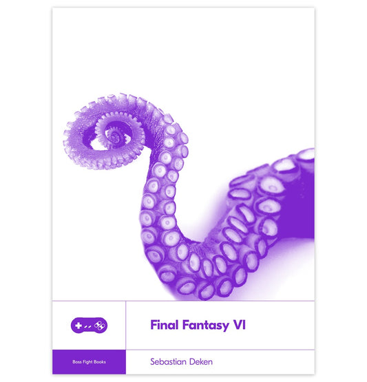 Boss Fight Books - Final Fantasy VI by Sebastian Deken