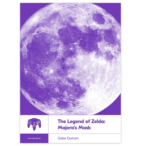 Boss Fight Books - The Legend of Zelda: Majora's Mask by Gabe Durham *SIGNED*