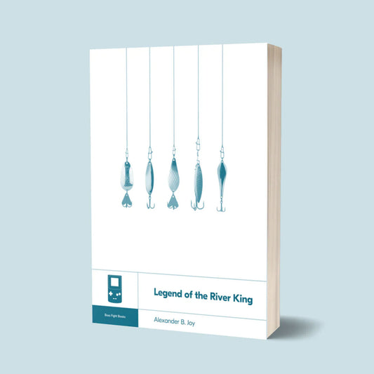 Boss Fight Books -  Legend of the River King
