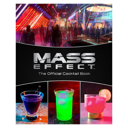 Mass Effect: the Official Cocktail Book